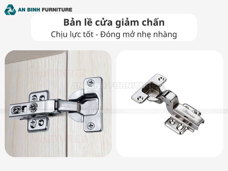 Bản lề cửa giảm chấn cao cấp – đóng mở êm ái, giảm tiếng ồn, đảm bảo độ bền và an toàn cho cánh tủ.